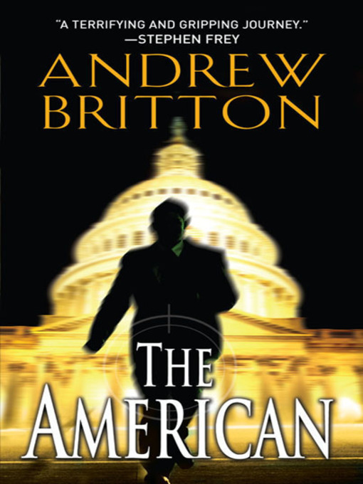 Title details for The American by Andrew Britton - Available